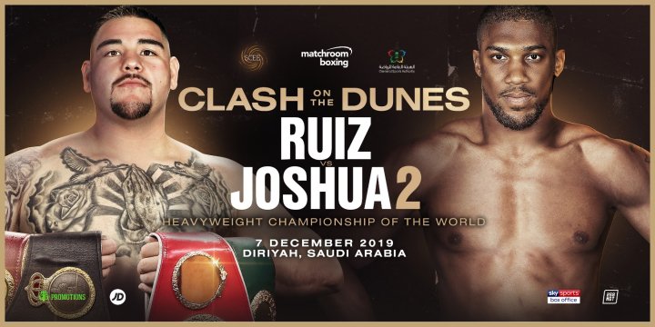 Andy Ruiz vs. Anthony Joshua 2 confirmé, le 7 Décembre, en Arabie Saoudite
