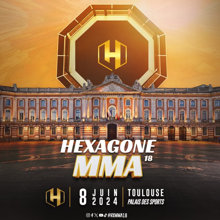 HEXAGONE MMA 18 : Deux titres mondiaux mis en jeu à Toulouse, pour un événement XXL !