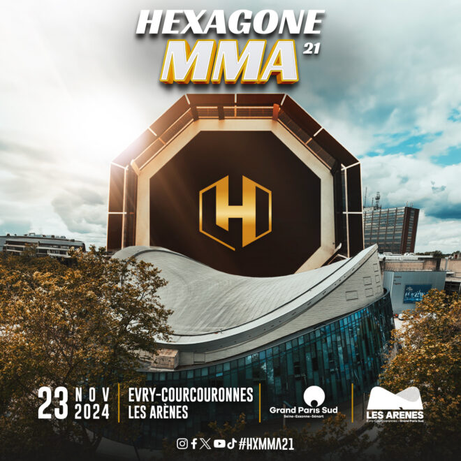 HEXAGONE MMA débarque aux Arènes de Grand Paris Sud à Evry-Courcouronnes, le 23 Novembre 2024