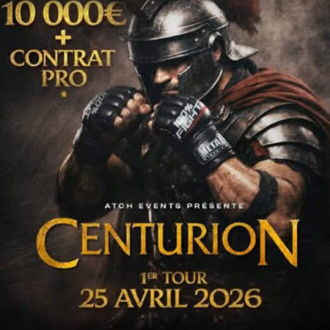 CENTURION : Le Tournoi qui façonne la nouvelle génération du MMA Français