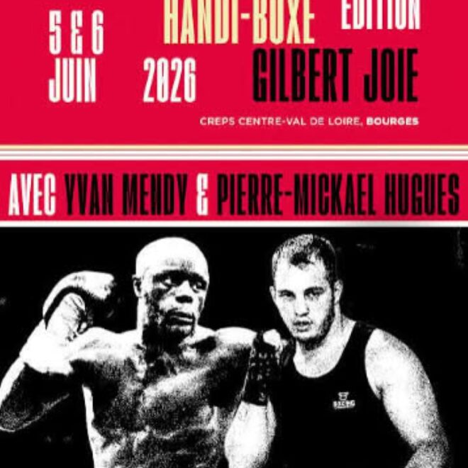 Handi-Boxe : La FFBoxe fait de Bourges le rendez-vous de référence d’une boxe plus inclusive, plus structurée, plus ambitieuse