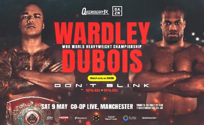 Fabio Wardley vs. Daniel Dubois : Date et heures, Carte des combats, Plateforme de diffusion, Cotes de paris